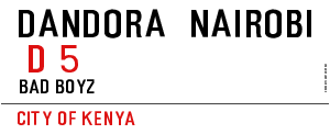 DANDORA  NAIROBI 