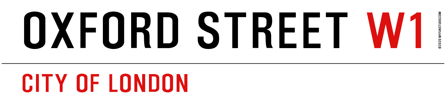 'Oxford Street' - London Street Sign Writer » My Fun Studio